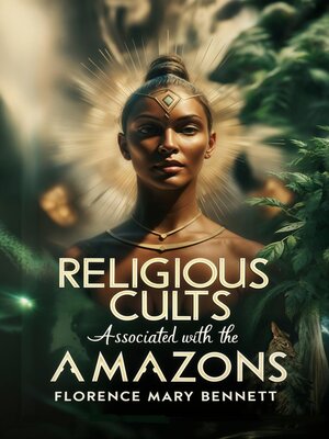 cover image of Religious Cults Associated With the Amazons